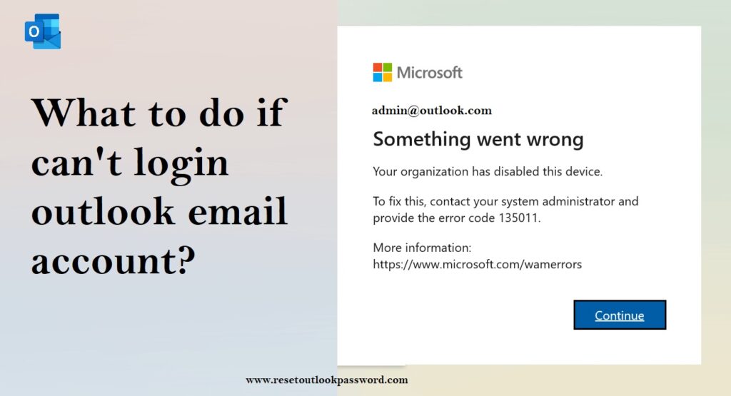 What To Do If Can’t Login Outlook Email Account?